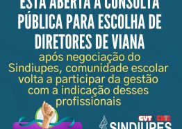 Sindiupes Rede Viana - SINDIUPES reafirma reivindicações da